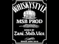 Zani feat sbib feat vice lart  whiskystyle prod msb