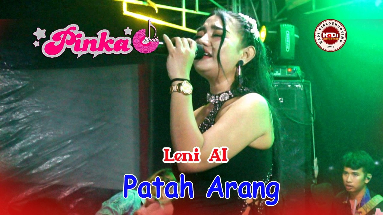 Leni Al  #  Patah Arang # PINKA MUSIK