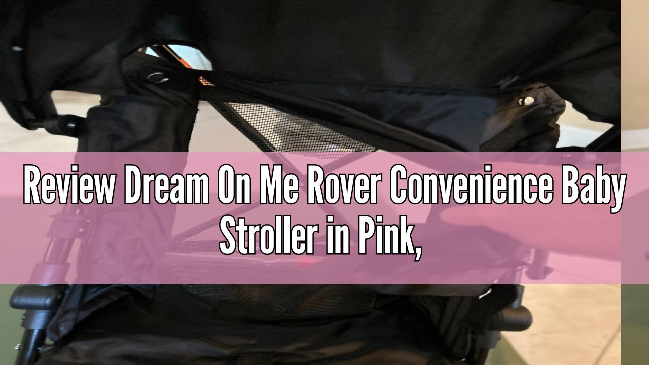 Review Dream On Me Rover Convenience Baby Stroller in Pink, Lightweight & Compact Umbrella Stroller,