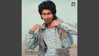 Madina - Asqar Umarxon