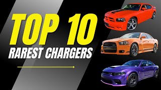 Top 10 Rarest Dodge Charger Models Ever Made! (2006-2023)