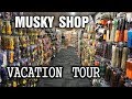 Musky shop vacation tour