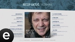 Sen Aşkımsın (Recep Aktuğ feat. Gül Aktuğ)  #senaşkımsın #recepaktuğ - Esen Müzik Resimi