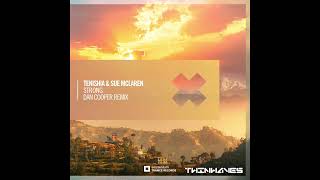 Tenishia & Sue McLaren - Strong (Dan Cooper Extended Mix)