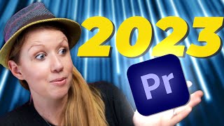 What's new in Adobe Premiere Pro 2023?