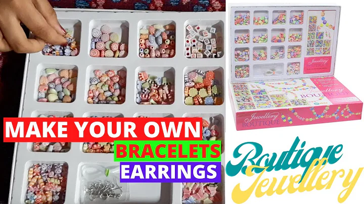 Make your own Jewellery - Boutique unboxing and review.