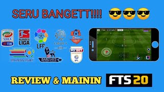 REVIEW & MAININ FTS20.........Seru!!!!!