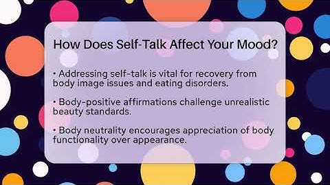 How Does Self-Talk Affect Your Mood? - Inside Body Image