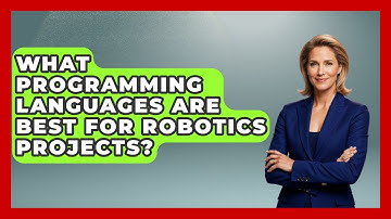 What Programming Languages Are Best for Robotics Projects? - Test