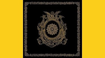 Dewa 19 - Perasaanku Tentang Perasaanku Kepadamu