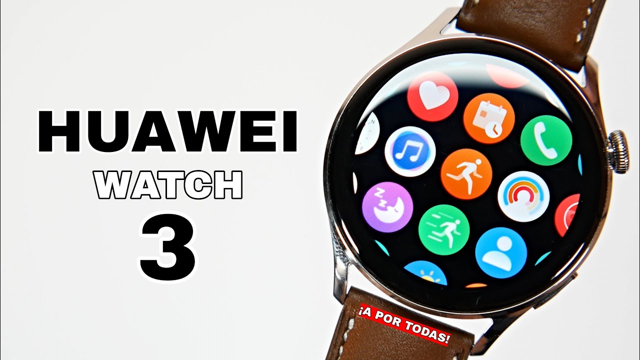 HUAWEI Watch 3 ⌚ TODO lo que necesitas SABER