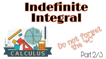 Indefinite Integrals - Examples (Basic Calculus) || 2/3