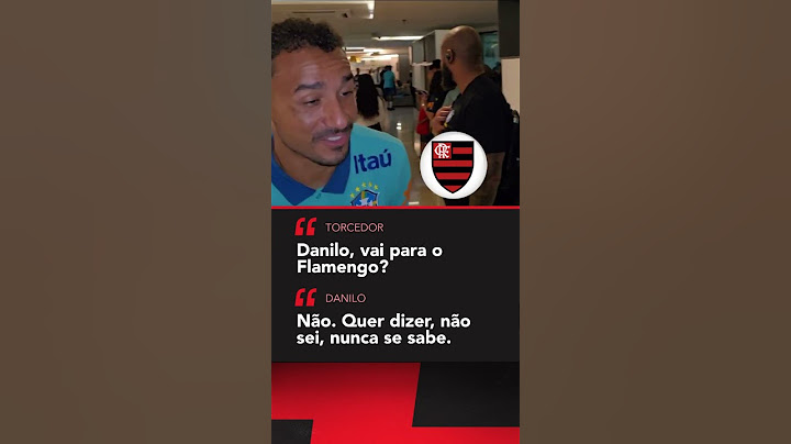 DANILO TEM ESPAÇO NO FLAMENGO? 👀⚽