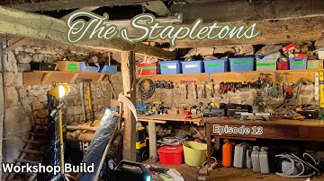 Ep.13 - Workshop build