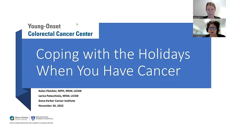 Coping Through the Holidays and Cancer: Presented ...