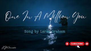 One In A Million You - Larry Graham Lyrics