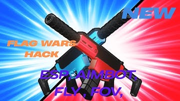 BEST Roblox Flag Wars Hack (PASTEBIN) 2025