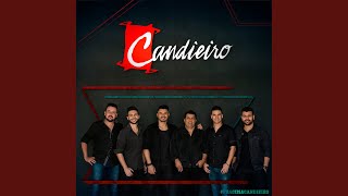 Video thumbnail of "Candieiro - Pra Mudar Minha Vida"