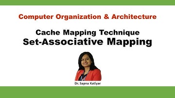 Set Associative Mapping | Cache Memory Mapping || Computer Organization and Architecture