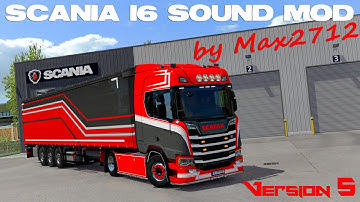 [V5 RELEASE] SCANIA NextGen I6 sound mod by Max2712 | ETS2 1.40/1.41