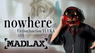 Madlax [ nowhere ] (Vocal Cover)