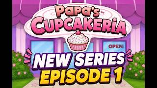 Papa's Cupcakeria Episode 1 Game Play Walkthrough screenshot 1