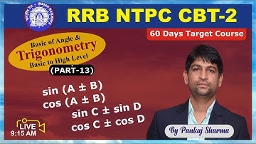 🛑Live Advance questions of Trigonometry || for RRB NTPC/GROUP D || Video No. -13 || By Pankaj Sir