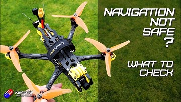 NAVIGATIE NIET VEILIG Fout in INAV: De twee meest voorkomende oorzaken die ik zie...