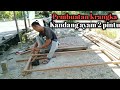 Cara pembuatan rangka kandang ayam sederhana //how to make a simple chicken coop frame #episode1