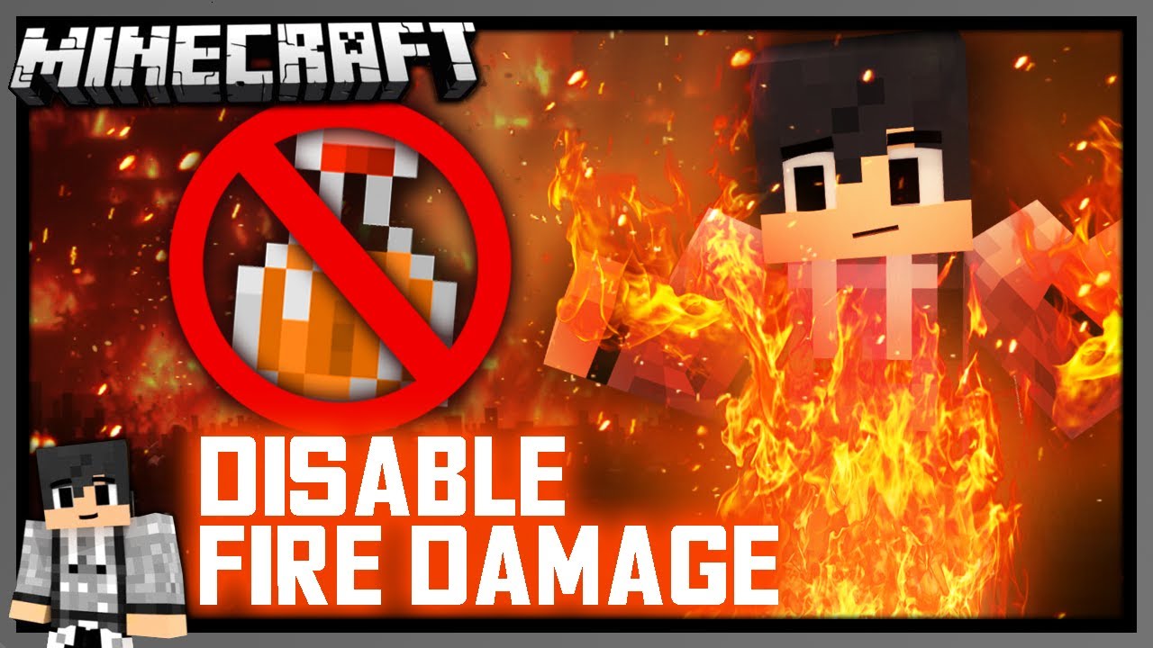 DISABLE FIRE DAMAGE WITHOUT USING POTIONS IN VANILLA MINECRAFT 1.15/1.