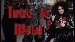 Intro To Metal