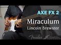 Lincoln Brewster - Miraculum guitar cover