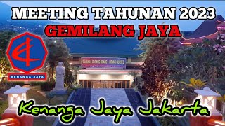 KENANGA JAYA JAKARTA MEETING TAHUNAN 2023 / MARS GEMILANG JAYA