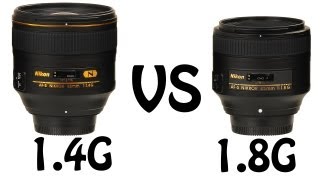 Nikon 85mm 1.4G vs 1.8G