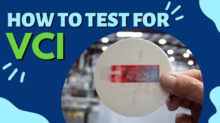 How to test for VCI