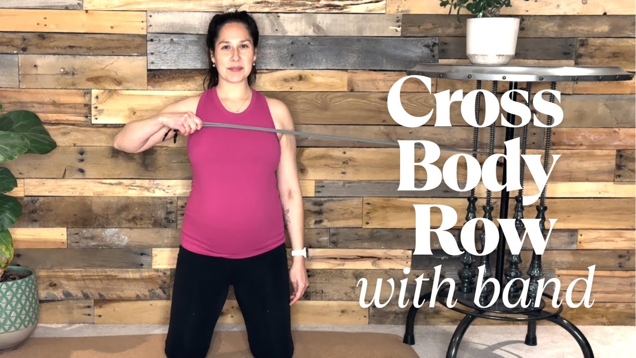 Cross Body Row - Core Strengthening for Pregnancy and Postpartum - YouTube
