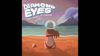 Shea Michael Tinywiings - Diamond Eyes Produced By Unkle Ricky