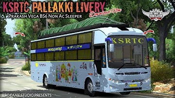 🤩🔥KSRTC Pallakki Livery for Prakash Vega BS6 Non Ac Sleeper Bus Mod | Bussid v4.2 | Download Now