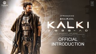 Kalki 2898 Ad - Introducing Bhairava | Prabhas| Kamal Haasan | Amitabh Bachchan | Deepika | Fan-Made