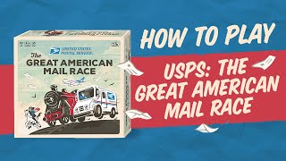 How to Play USPS: The Great American Mail Race