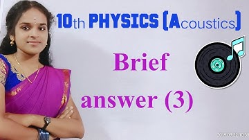Brief answer 3 Lesson 5 ( Acoustics)
