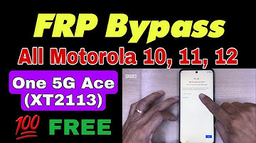 FRP Bypass | All Motorola | One 5G Ace | Android 10/11/12 | Without PC New Method | #vienthyhG