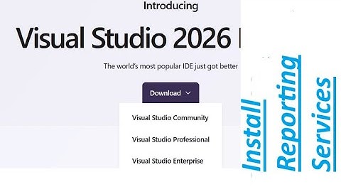 How to install Reporting Services in Visual Studio 2026