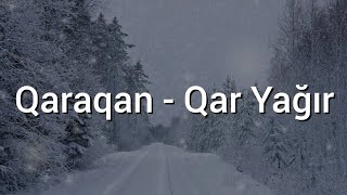 Qaraqan - Qar (Lyrics Video) Resimi