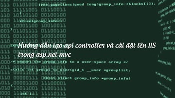 Web API là gì ? |Hướng dẫn tạo web api trong asp.net MVC