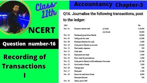 /Journal/ledgers/ Class-11th Accountancy NCERT Chapter No-3 Recording of transactions-1 Q.N-16. ✍️
