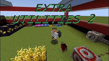 EXTRA UTILITIES 2 1.12.2 | RANDOM OBJECTS AND THEIR FUNCTIONS PART 1 | MINECRAFT MOD