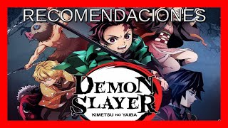 RECOMENDACIONES #15 KIMETSU NO YAIBA (1° TEMPORADA)