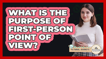 What Is The Purpose Of First-Person Point Of View?
