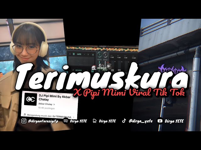DJ TERIMUSKURA X PIPI MIMI VIRAL TIKTOK MENGKANE (Slow u0026 Reveb) 🎧 class=